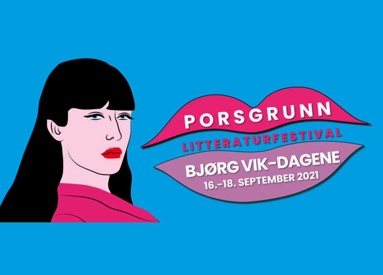 Porsgrunn litteraturfestival Bjørg Vik dagene 2021