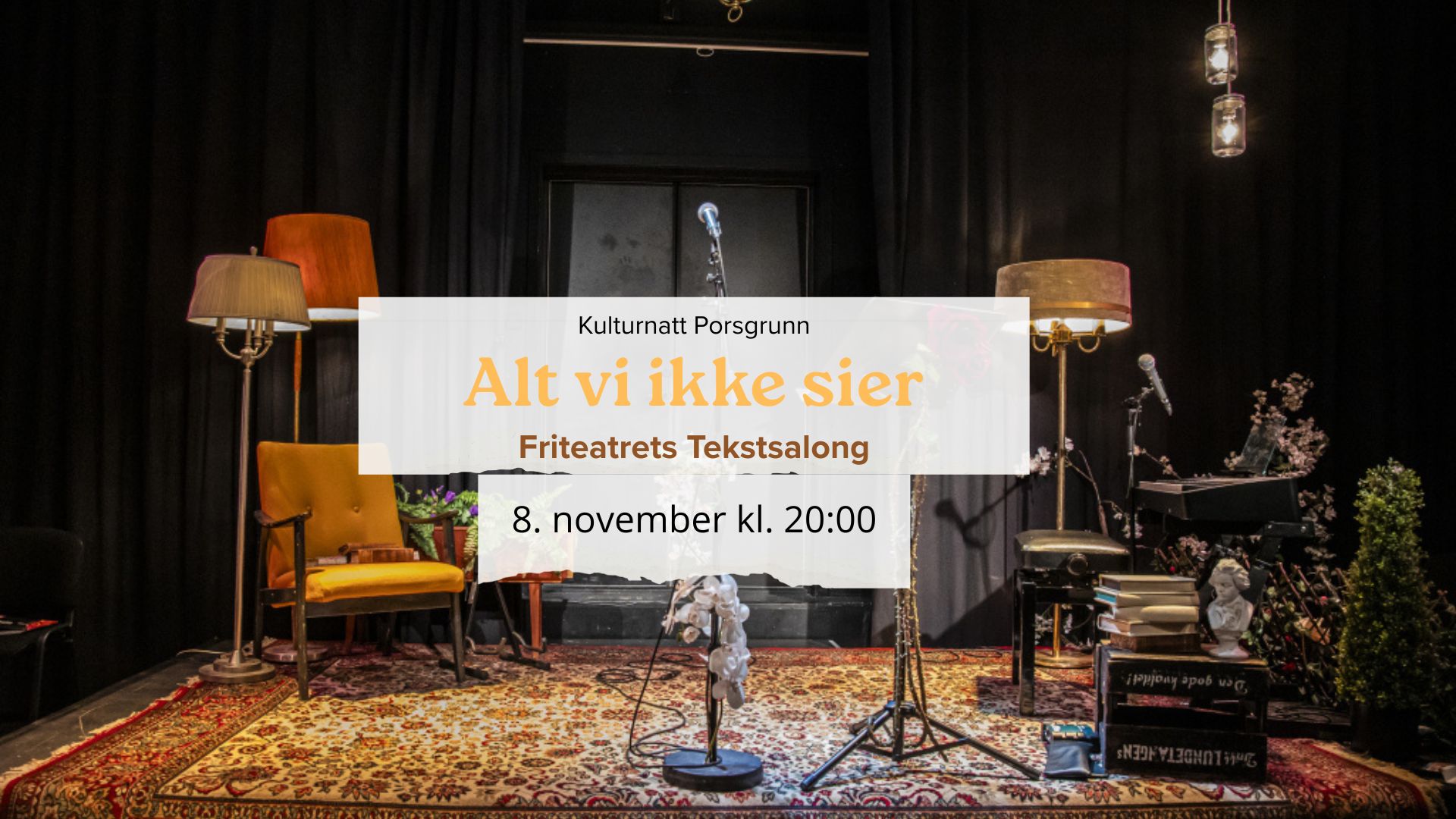 Alt vi ikke sier - Friteatrets Tekstsalong